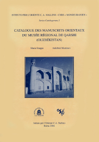 Catalogue des manuscrits orientaux du Musée régional de Qarshi