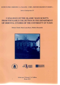 Catalogue of the Islamic Manuscripts from the Kahle Collection in the Department of Oriental Studies of the University of Turin